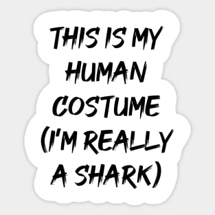 I just really like sharks okay? brown professional artwork Sticker